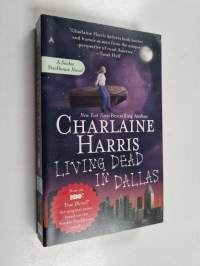Living dead in Dallas - The Sookie Stackhouse novels - True Blood