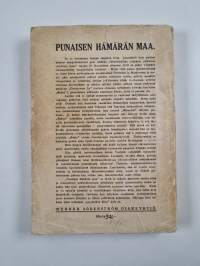 Punaisen hämärän maa : kokemuksia ja tutkimuksia Puna-Venäjällä