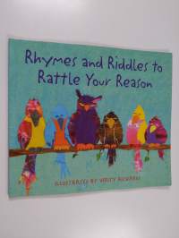 Rhymes and Riddles to Rattle Your Reason!