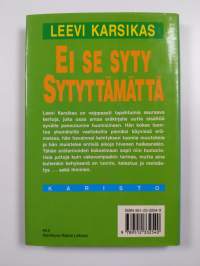 Ei se syty sytyttämättä