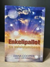 Enkelipallot ja tie valaistumiseen