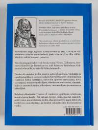 Tietämisen riemu ja tuska : Sigfridus Aronus Forsiuksen elämä n 1560-1624