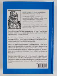 Tietämisen riemu ja tuska : Sigfridus Aronus Forsiuksen elämä n 1560-1624