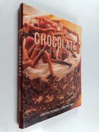 Chocolate - Cooking with the World&#039;s Best Ingredient