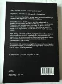 Geenit, kokemus ja ihmisenä oleminen