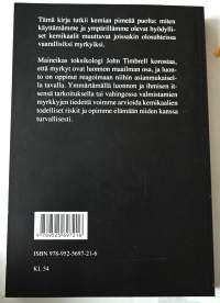 Myrkkyjen paradoksi : kemikaalit ystävinä ja vihollisina