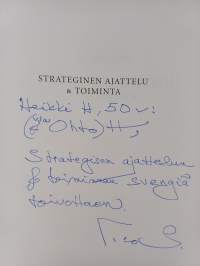 Strateginen ajattelu &amp; toiminta (signeerattu, tekijän omiste)