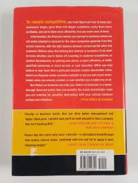 Return on customer : creating maximum value from your scarcest resource