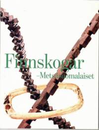 Finnskogar Metsäsuomalaiset
