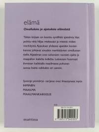 Elämä : Hengellisiä oivalluksia suurista kulttuureista
