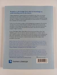 The analytics journey : from data to information to knowledge-based management