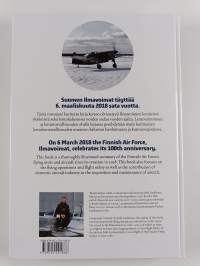 Tehtävä taivaalla : Suomen ilmavoimat 100 vuotta = Finnish Air Force 100 years