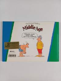 The Victim&#039;s Guide to Middle Age