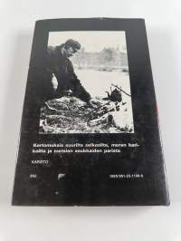 Meri veti henkeä : erätarinoita