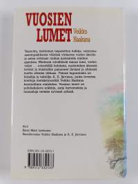 Vuosien lumet : kairan tuttuja, veden veljiä