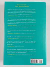 Your Brain at Work : Strategies for Overcoming Distraction, Regaining Focus, and Working Smarter All Day Long