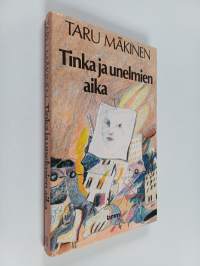 Tinka ja unelmien aika