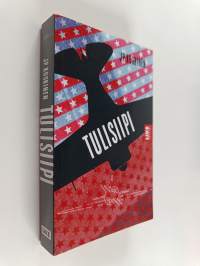 Tulisiipi : romaani