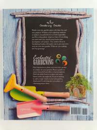 Enchanted Gardening - Growing Miniature Gardens, Fairy Gardens, and More