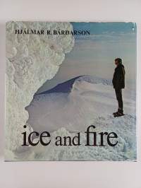 Ice and fire : contrasts of Icelandic nature