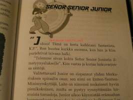 pahiksille kyytiä