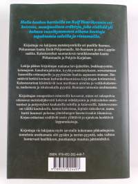Halla hanhen hartioilla : eräkirja