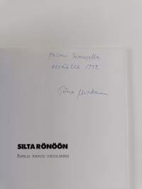 Silta Rönöön : pappilan torpasta luksuslähiöksi (signeerattu, tekijän omiste)