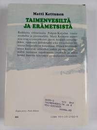 Taimenvesiltä ja erämetsistä : eräkertomuksia