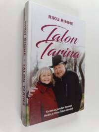 Talon tarina : Kertomus Jumalan ihmeistä Heikki ja Riitta Talon elämässä