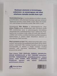Raamattukäräjät - Saako Suomessa sanoa, mihin uskoo?