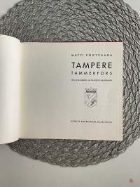 Tampere-Tammerfors-Teollisuuden ja taiteen kaupunki