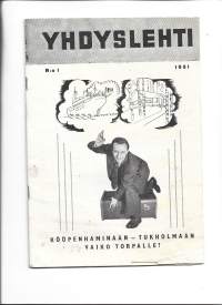 Yhdyslehti 1951 nr 1 - Yhtyneet Kuvalehdet Oy,  Asiamieskunnan ja postimerkkiyhdistysten äänenkannattaja