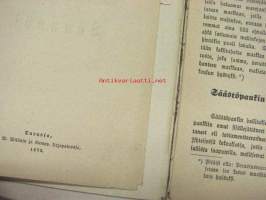 Marttilan Pitäjän, Kosken ja Karinaisten Kappelien Yhteisen Säästöpankin Säännöt / Säästökirja nr 28, Juho Juhonpoika Uusitalo, 1875 -harvinainen