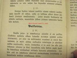 Marttilan Pitäjän, Kosken ja Karinaisten Kappelien Yhteisen Säästöpankin Säännöt / Säästökirja nr 28, Juho Juhonpoika Uusitalo, 1875 -harvinainen