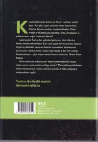 Tiukassa otteessa, 2010.