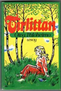 Tirlittan - orpotyttö ihmisten ihmemaassa