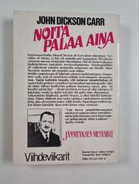 Noita palaa aina