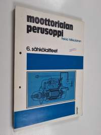 Moottorialan perusoppi 6: sähkölaitteet