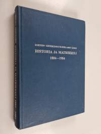 Tornion yhteislyseo/Suensaaren lukio : Historia ja matrikkeli 1884-1984
