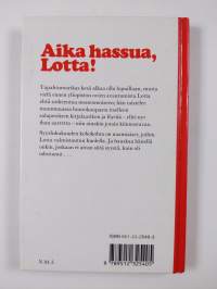Aika hassua, Lotta!