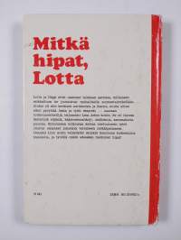 Mitkä hipat, Lotta!