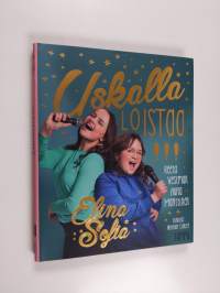 Uskalla loistaa!
