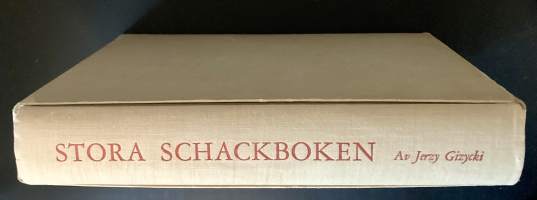 Stora schackboken : Schackets kulturhistoria kompletterad med Svensk schackhistorik