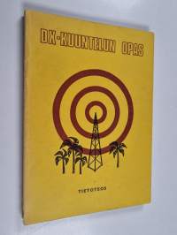 DX-kuuntelun opas