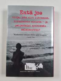 Kenenkään ei pitänyt tietää