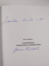 Ylivoimapeliä - kaukalossa ja kabineteissa (signeerattu, tekijän omiste)