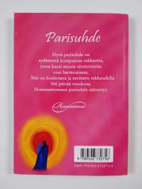 Parisuhde : mahdollisuus säilyttää, löytää tai kadottaa itsensä