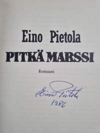 Pitkä marssi : romaani (signeerattu)