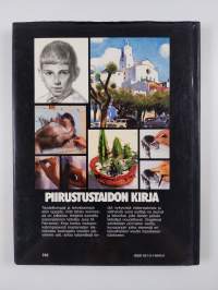 Piirustustaidon kirja : historia, työhuone, välineet, menetelmät, aiheet, teoria ja käytännön piirtäminen