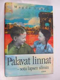 Palavat linnat - sota lapsen silmin